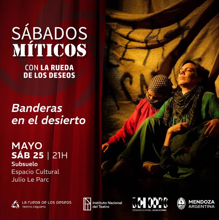 Banderas en el desierto: Análisis de la Obra | Abel Lisman, crítico de teatro en Mendoza.