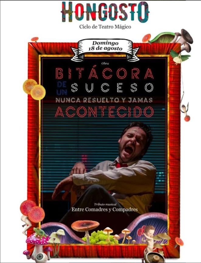 Bitácora de un suceso nunca resuelto y jamás acontecido: Análisis de la Obra | Abel Lisman, crítico de teatro en Mendoza.