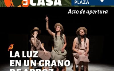 La luz en un grano de arroz – XXII Festival Internacional de Teatro por la Memoria